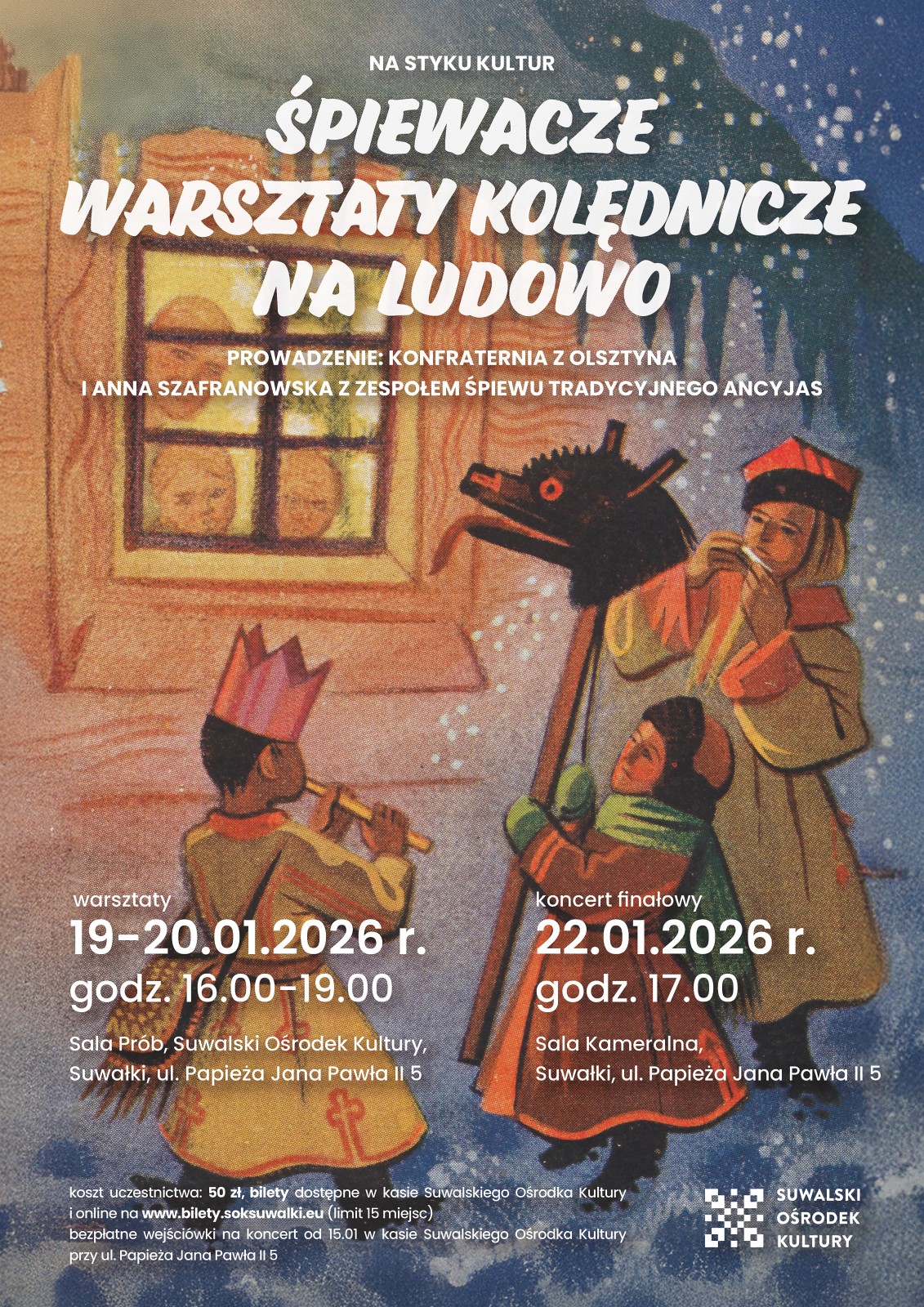 Finałowy koncert Śpiewaczych Warsztatów Kolędniczych na Ludowo w Suwałkach