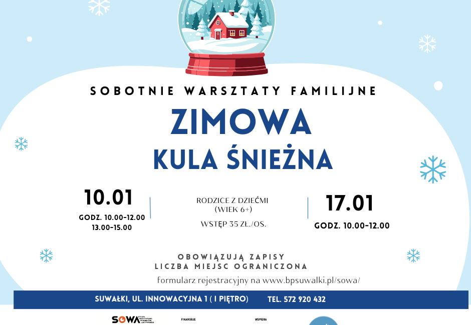 Zimowe warsztaty familijne w SOWA Suwałki Zimowe warsztaty familijne w SOWA Suwałki