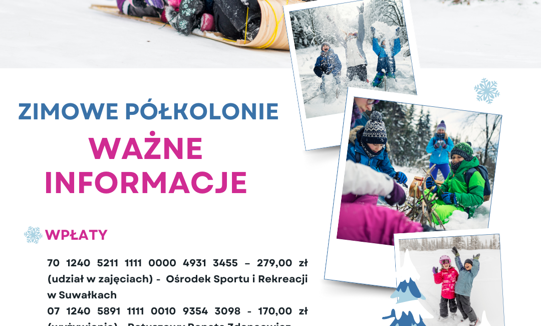 wymagane dokumenty i dane do przelewu na zimowe polkolonie w suwalkach
