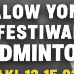 malow yonex festiwal badmintona 2026 najwiekszy mlodziezowy turniej wraca do suwalk