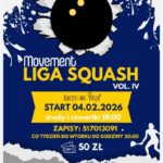 plakat Movement Ligi Squasha vol. IV z datą wydarzenia
