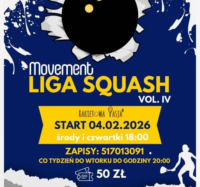 plakat Movement Ligi Squasha vol. IV z datą wydarzenia