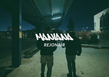 Rejonair prezentuje najnowszy teledysk „Maniana”