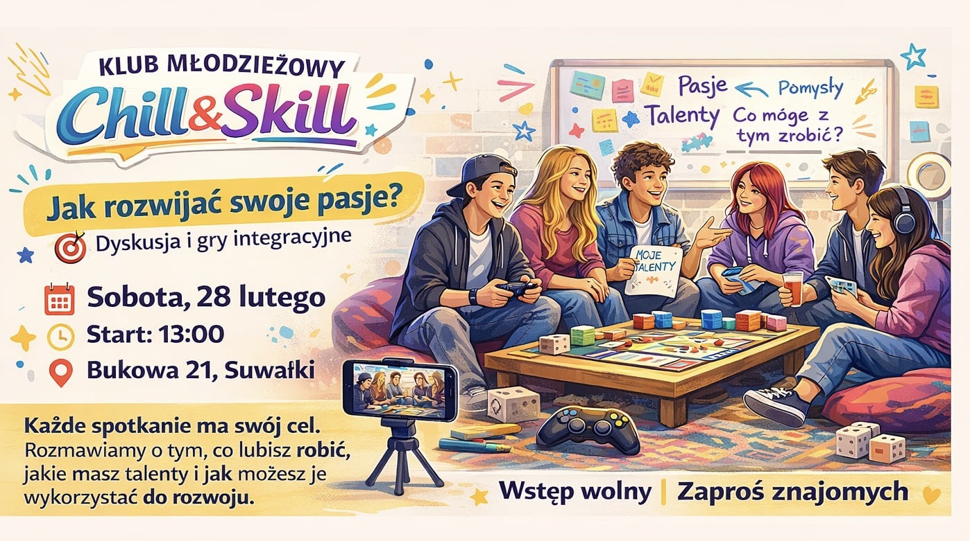 Spotkanie tematyczne Klubu Młodzieżowego Chill&Skill: Jak rozwijać swoje pasje?