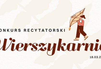 III edycja Konkursu Recytatorskiego "Wierszykarnia" w Suwałkach