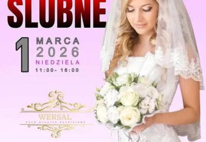 Targi Ślubne w Sali Wersal w Suwałkach – kompleksowa oferta dla przyszłych par młodych Targi Ślubne w Sali Wersal w Suwałkach – kompleksowa oferta dla przyszłych par młodych