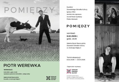 Wystawa fotograficzna o dorastaniu na pograniczu w Galerii Sztuki Stara Łaźnia