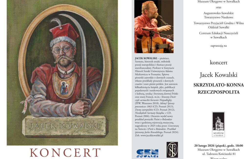 Koncert Jacka Kowalskiego „Skrzydlato-konna Rzeczpospolita” w Suwałkach