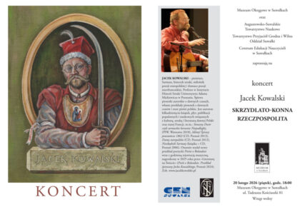 Koncert Jacka Kowalskiego „Skrzydlato-konna Rzeczpospolita” w Suwałkach
