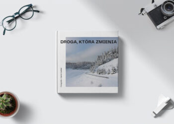 Album fotograficzny „Droga, która zmienia” – roczna wędrówka przez Suwalski Park Krajobrazowy