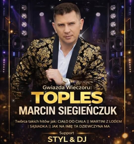 Plakat koncertu zespołu Toples z Marcinem Siegieńczukiem na 1 Dzień Wiosny