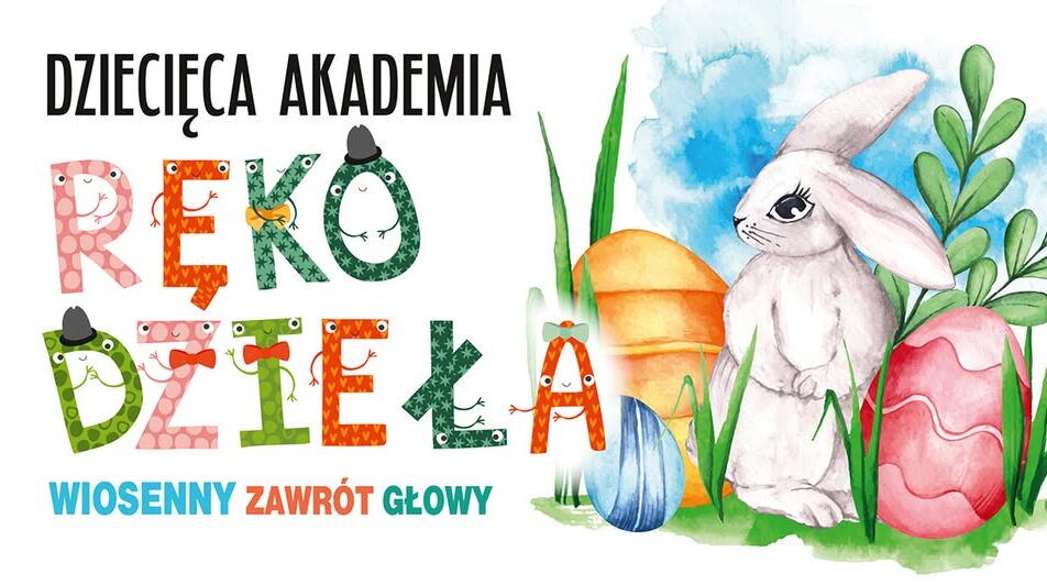 Dziecięca Akademia Rękodzieła - wiosenne dekoracje na stole