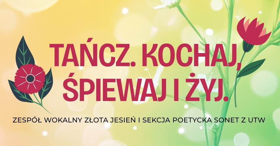 Zespół Złota Jesień i sekcja poetycka Sonet na scenie
