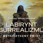 Obrazy Dariusza Witolda Mierzwy na wystawie w Galerii Sztuki Stara Łaźnia