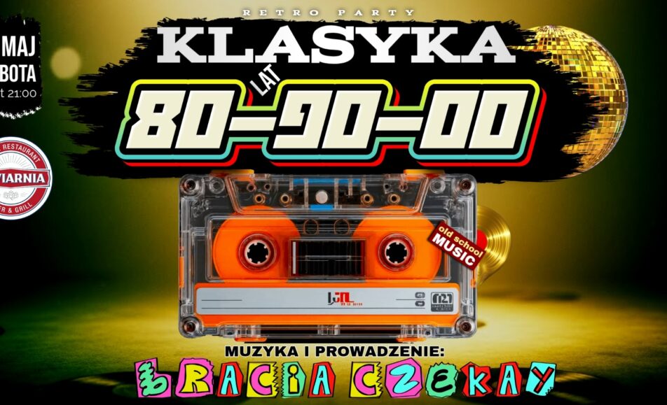 Majówkowe Retro Party z muzyką lat 80-90-00