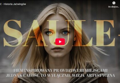 SAULE - Historia Jaćwingów. Suwalszczyzna w wizji AI saule historia jacwingow