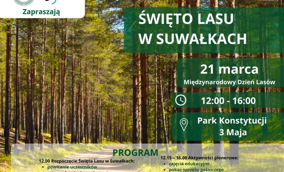 Grafika związana z wydarzeniem Święto Lasu w Suwałkach