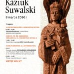XXVI Kaziuk Suwalski w Suwałkach 8 marca 2026