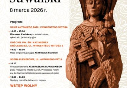 XXVI Kaziuk Suwalski w Suwałkach 8 marca 2026