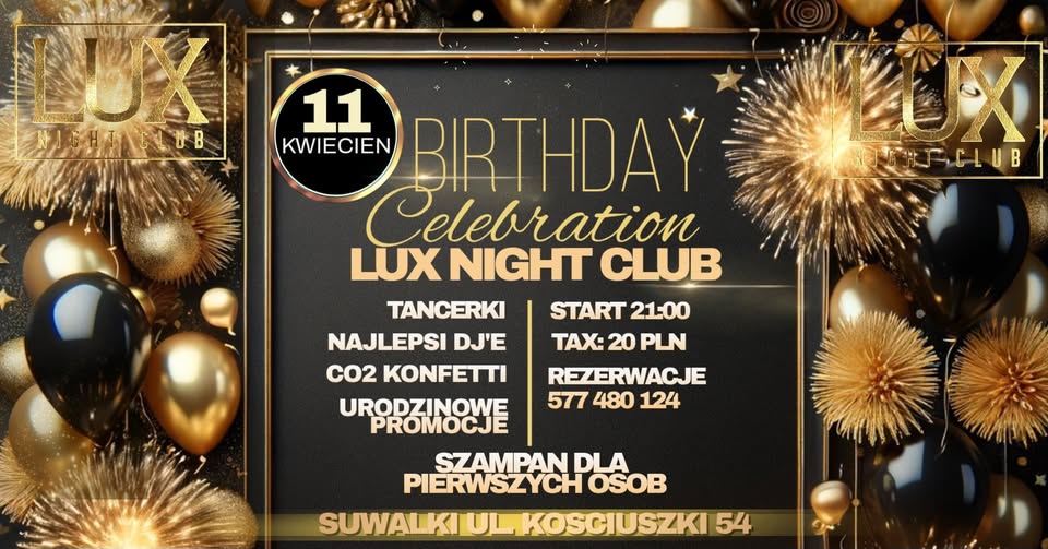 Logo LUX NIGHT CLUB z napisem '1. urodziny'.