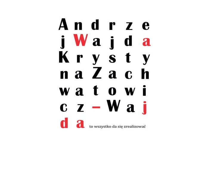 Plakat wystawy Krystyny Zachwatowicz-Wajdy i Andrzeja Wajdy