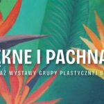 Prace malarskie na wystawie Grupy Plastycznej Sztalugi