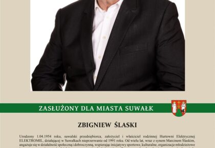 Zbigniew Ślaski otrzymał tytuł „Zasłużony dla Miasta Suwałk” zbigniew slaski suwalki