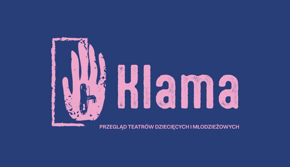 Plakat I Przeglądu Teatrów Dziecięcych i Młodzieżowych KLAMA