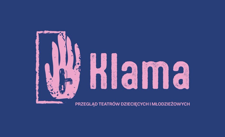 Plakat I Przeglądu Teatrów Dziecięcych i Młodzieżowych KLAMA