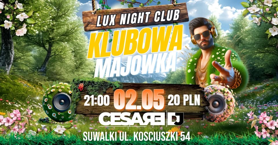 DJ Cesare w Lux Night Club podczas majówki