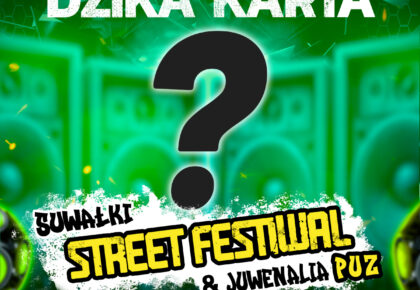 Konkurs Suwałki Street Festiwal i Juwenalia PUZ 2026