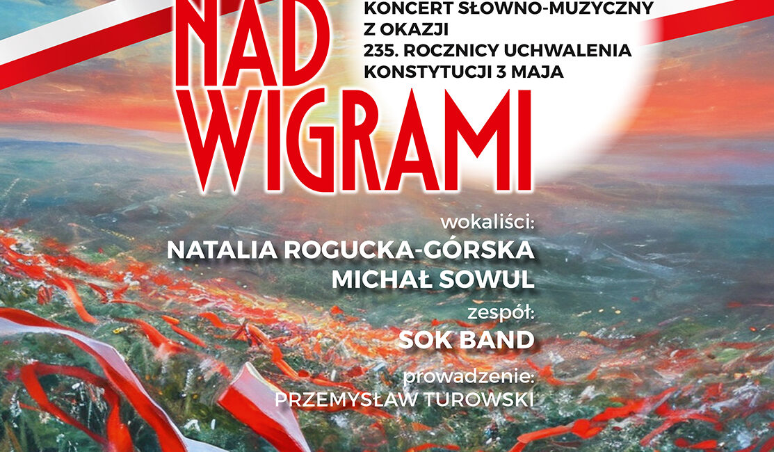 Majowa Jutrzenka nad Wigrami w Suwalskim Ośrodku Kultury