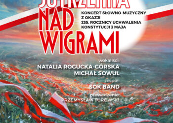 Majowa Jutrzenka nad Wigrami w Suwalskim Ośrodku Kultury