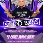 Sound Bass, DJ Artur Wasielewski i Karol Domalewski na scenie