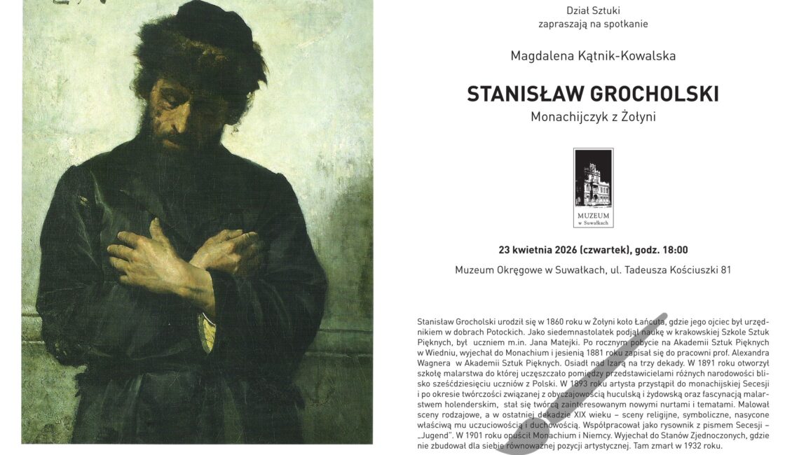 Plakat wydarzenia Stanisław Grocholski - Monachijczyk z Żołyni