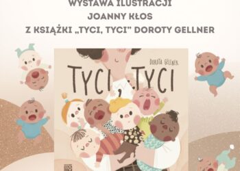 Wystawa ilustracji Joanny Kłos z książki „Tyci, tyci” w Bibliotece Publicznej w Suwałkach Wystawa ilustracji Joanny Kłos z książki „Tyci, tyci” w Bibliotece Publicznej w Suwałkach