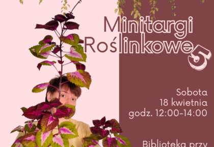 Minitargi Roślinkowe 5 w Bibliotece Publicznej w Suwałkach