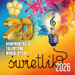 XX Konfrontacje Talentów Wokalnych Świetlik 2026 w Suwałkach