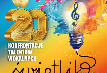 XX Konfrontacje Talentów Wokalnych Świetlik 2026 w Suwałkach