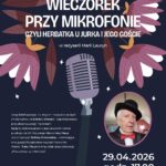 Wieczorek przy mikrofonie czyli herbatka u Jurka i jego goście