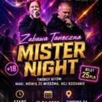 Plakat promujący zabawę taneczną Mister Night w Suwałkach