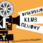 Plakat wydarzenia DKF 13 z pokazem filmu E.T.