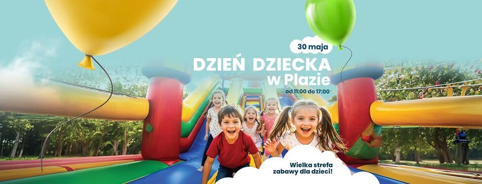 Plakat wydarzenia Dzień Dziecka w Plazie z informacją o atrakcjach dla dzieci
