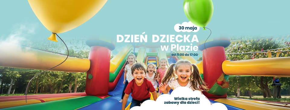Plakat wydarzenia Dzień Dziecka w Plazie z informacją o atrakcjach dla dzieci