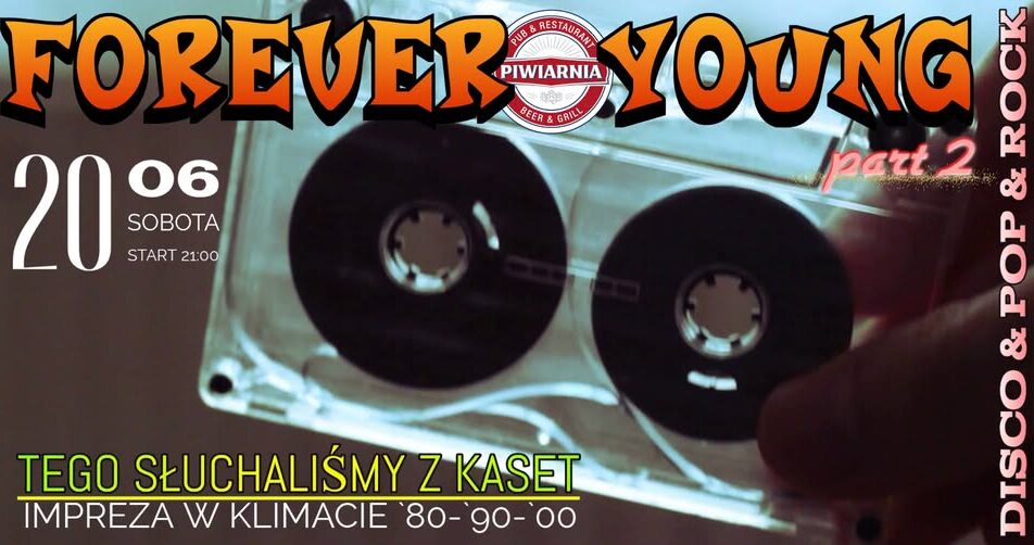 Plakat imprezy Forever Young Part 2 w stylistyce retro