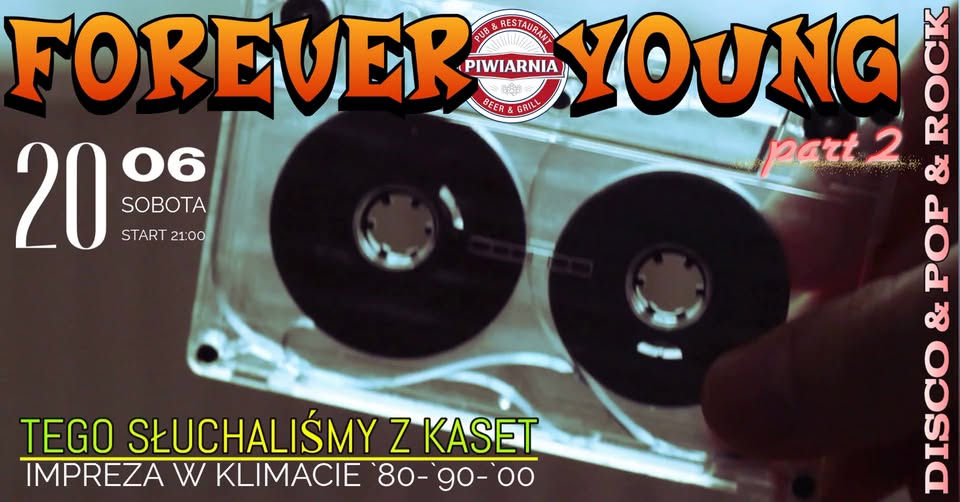 Plakat imprezy Forever Young Part 2 w stylistyce retro