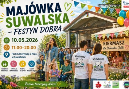 Majówka Suwalska Festyn Dobra w Parku Konstytucji 3 Maja