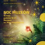 noc muzeow 2026 w suwalkach program wydarzen 16 maja 7