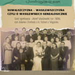 Spotkanie o nazwisku Wasilewski w cyklu Zapomniani i zapamiętani
