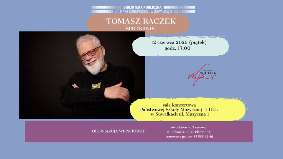 Plakat informujący o spotkaniu z Tomaszem Raczkiem w Suwałkach